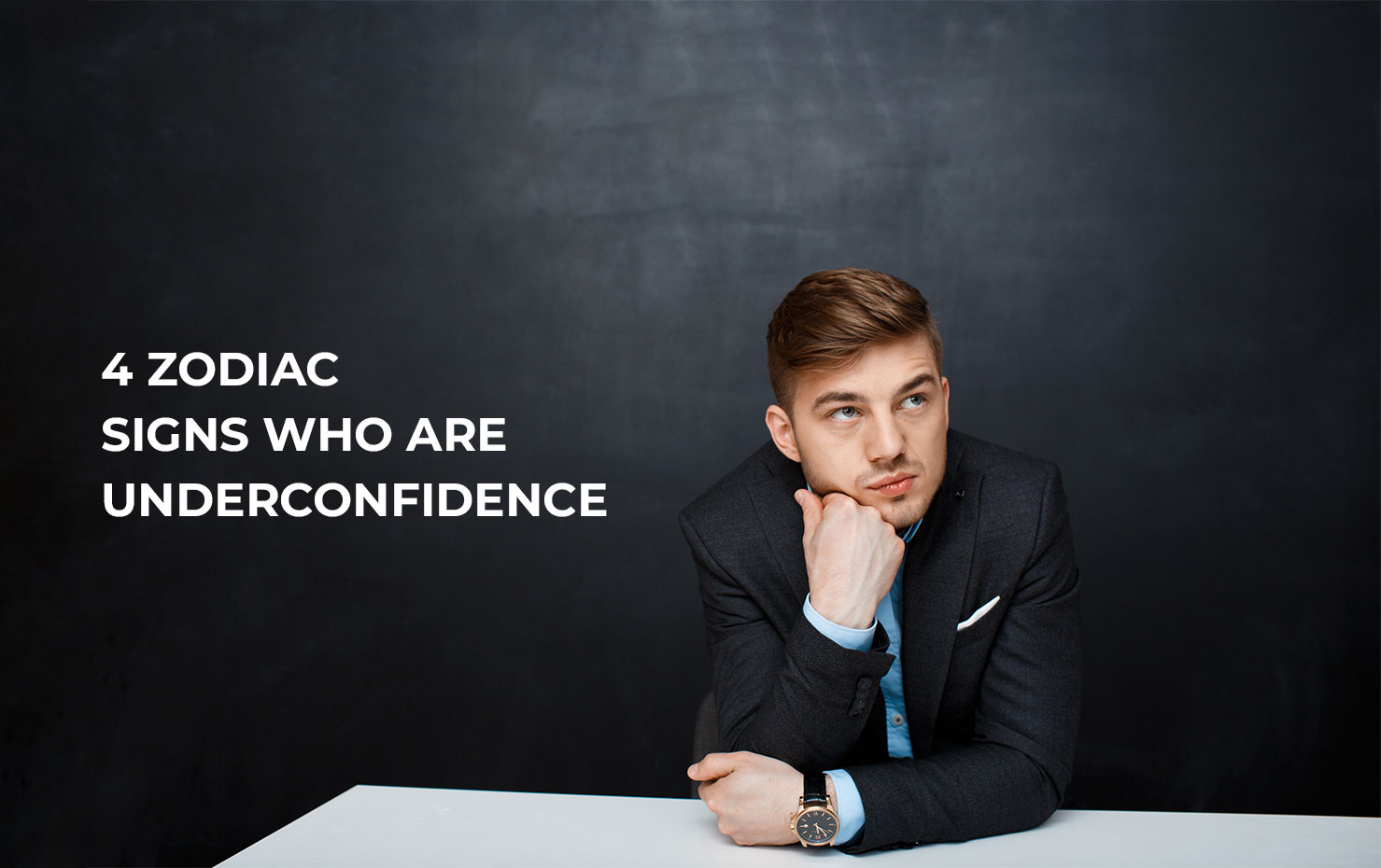 4 Zodiac Signs who are Underconfidence